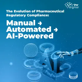 The Evolution of Pharmaceutical Regulatory Compliance: Manual → Automated → AI-Powered